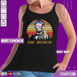 Flawless Abraham Lincoln America ABE Drinkin 4th Of July Vintage Retro Tank Top
