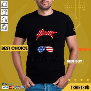 Id Rather Be American Flag 4th Of July Mothers Day Shirt