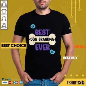 Best Dog Grandma Ever Mothers Day Shirt