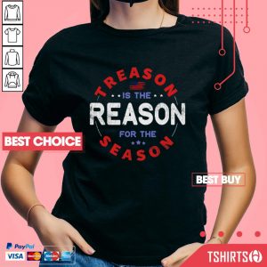 Top Treason Is The Reason For The Season 4th Of July V-Neck