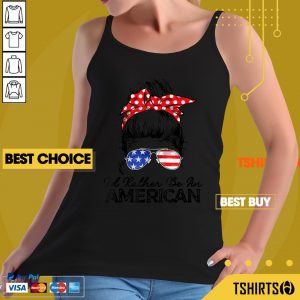 Id Rather Be American Flag 4th Of July Mothers Day Tank Top