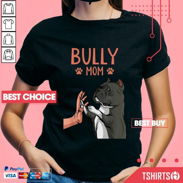 American Bully Mom Cute Dog Mama Funny Women V-neck