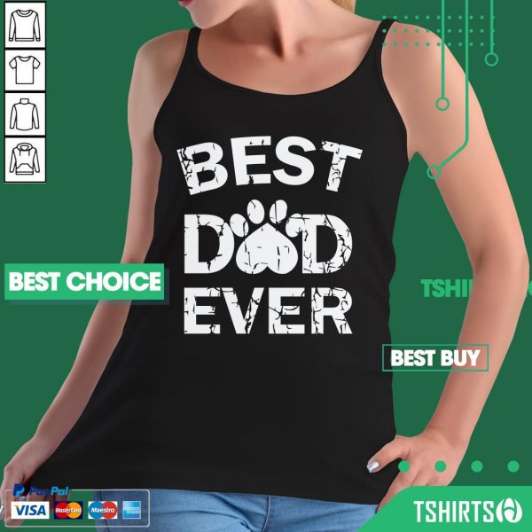 Best Dad Ever Paw Dog Tank Top
