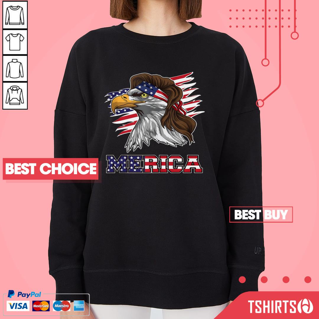Eagle Mullet American Flag Merica 4th Of July Shirt Eagle Mullet American Flag Merica 4th Of July Sweatshirt