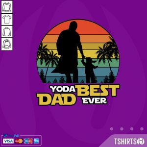Yoda Best Dad Ever Vintage