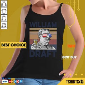 Nice William Draft Drink Beer The 4th Of July Vintage Tank Top