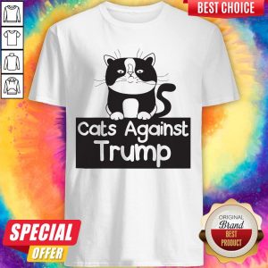 Cute Cats Against Trump Shirt