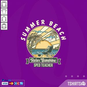 Sped Teacher Summer Beach Relax Sunshine