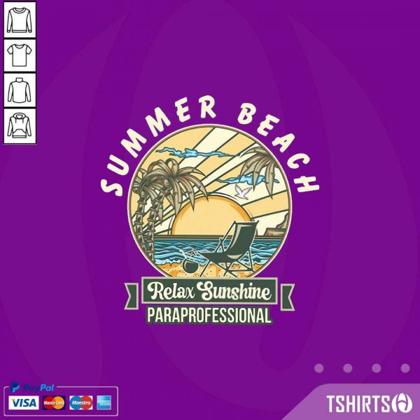 Paraprofessional Summer Beach Relax Sunshine