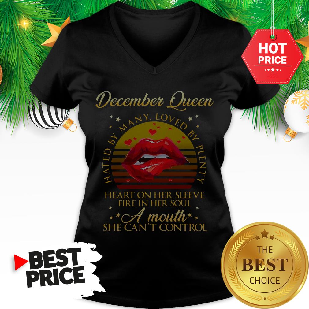 december-queen-hated-by-many-loved-by-plenty-heart-on-her-sleeve-fire-in-her-soul-v-neck