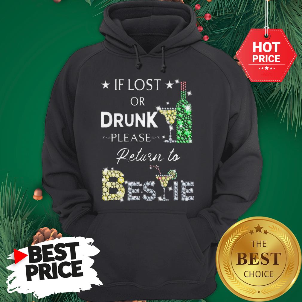 Official Pretty If Lost Or Drunk Please Return To Bestie Diamond Shirt
