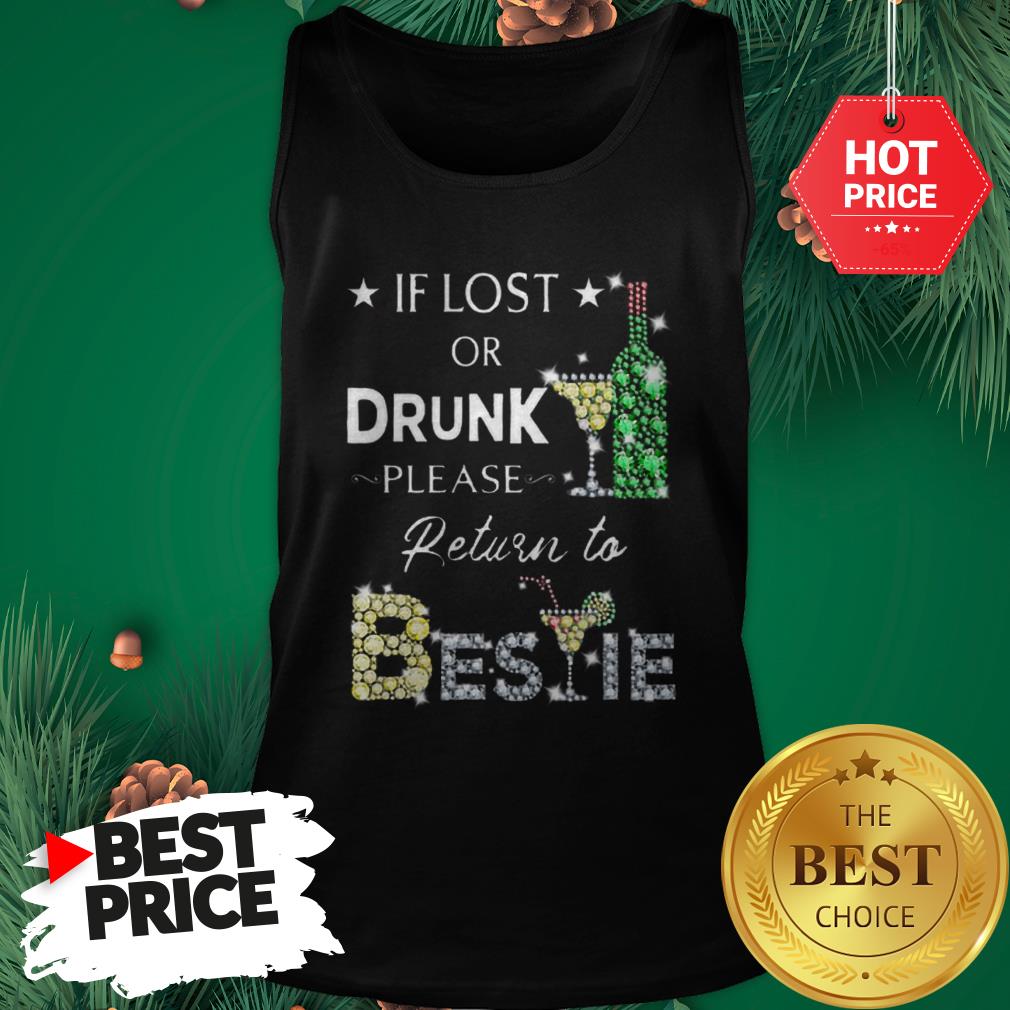 Official Pretty If Lost Or Drunk Please Return To Bestie Diamond Shirt