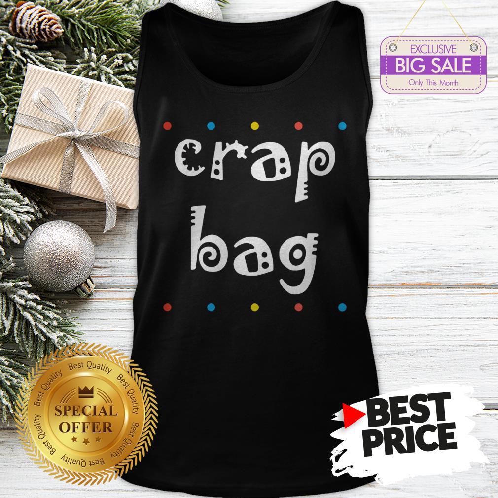 Official Top Crap Bag Friends Shirt