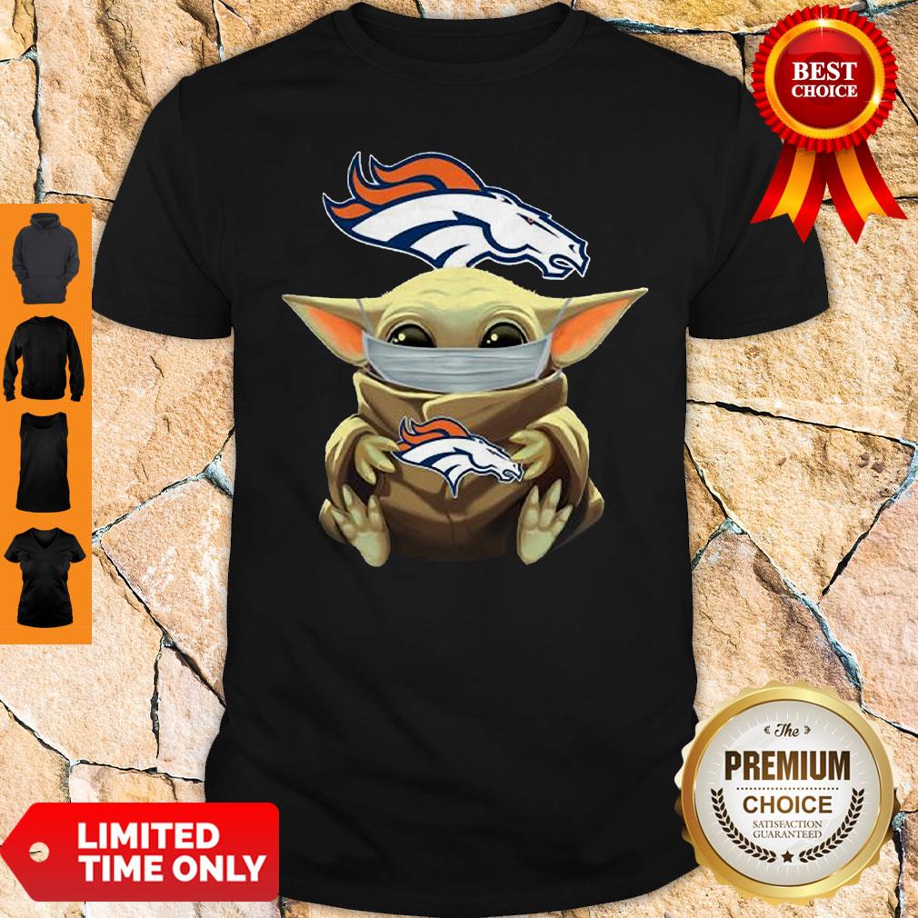 Official Baby Yoda Face Mask Denver Broncos Tee Shirt