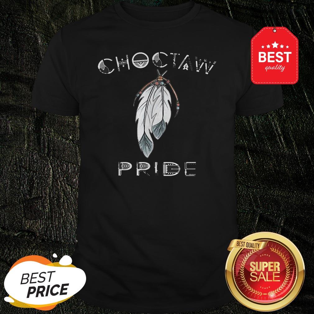Official Feathers Choctaw Pride Shirt