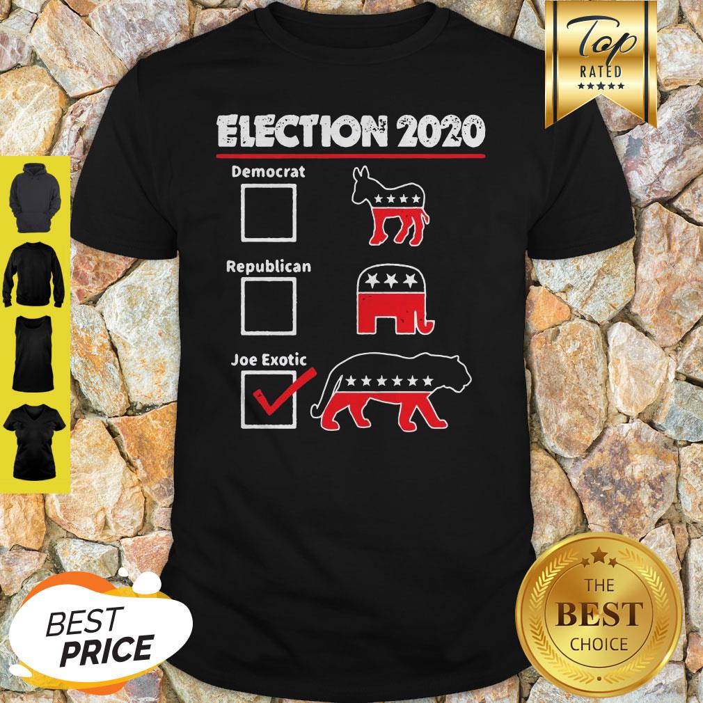 Election 2020 Democrat Republican Joe Exotic Tiger Shirt