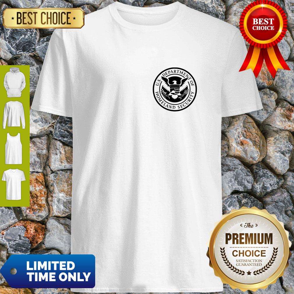 Department Of Homeland Security Police Men And Women Shirt