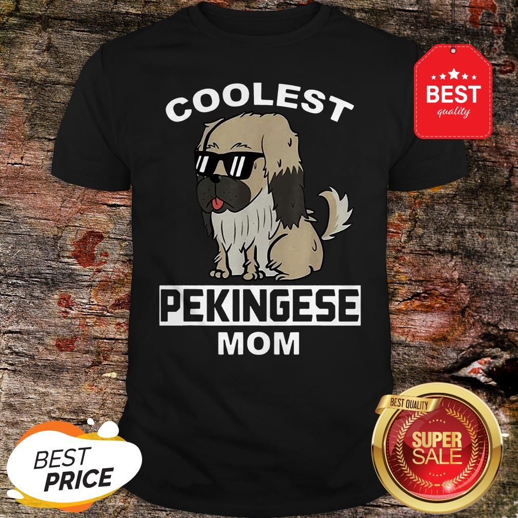 Official Coolest Pekingese Mom Funny Dog Mother Shirt