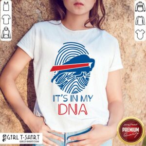 Great Buffalo Bills Mafia It’s In My DNA Shirt