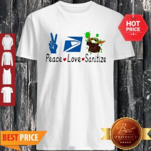 Baby Yoda Peace Love Sanitize United States Postal Service Shirt