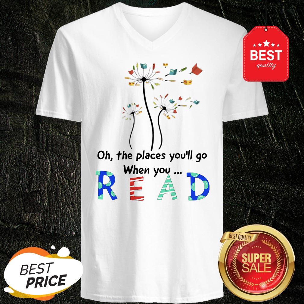 Official Flower Oh The Places You’ll Go When You Read Shirt