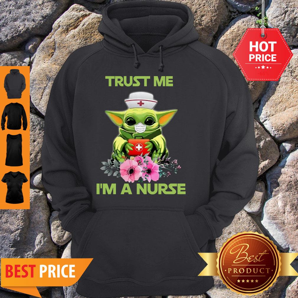 Official Star Wars Baby Yoda Trust Me I’m A Nurse Shirt