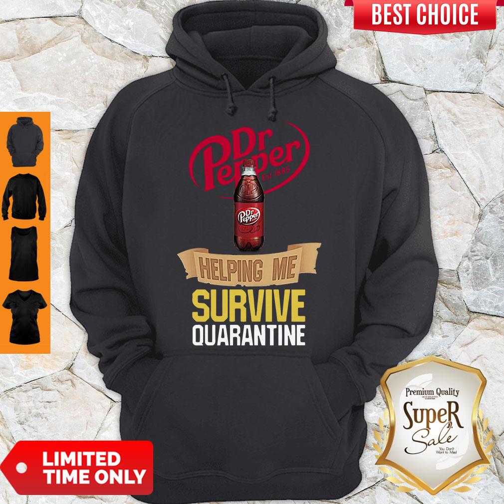 Dr Pepper Helping Me Survive Quarantine Coronavirus Shirt