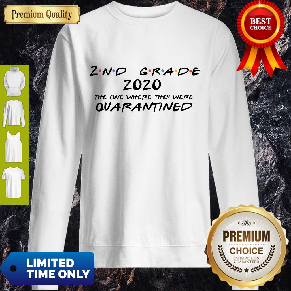 2nd Grade 2020 The One Where They Were Quarantined Shirt