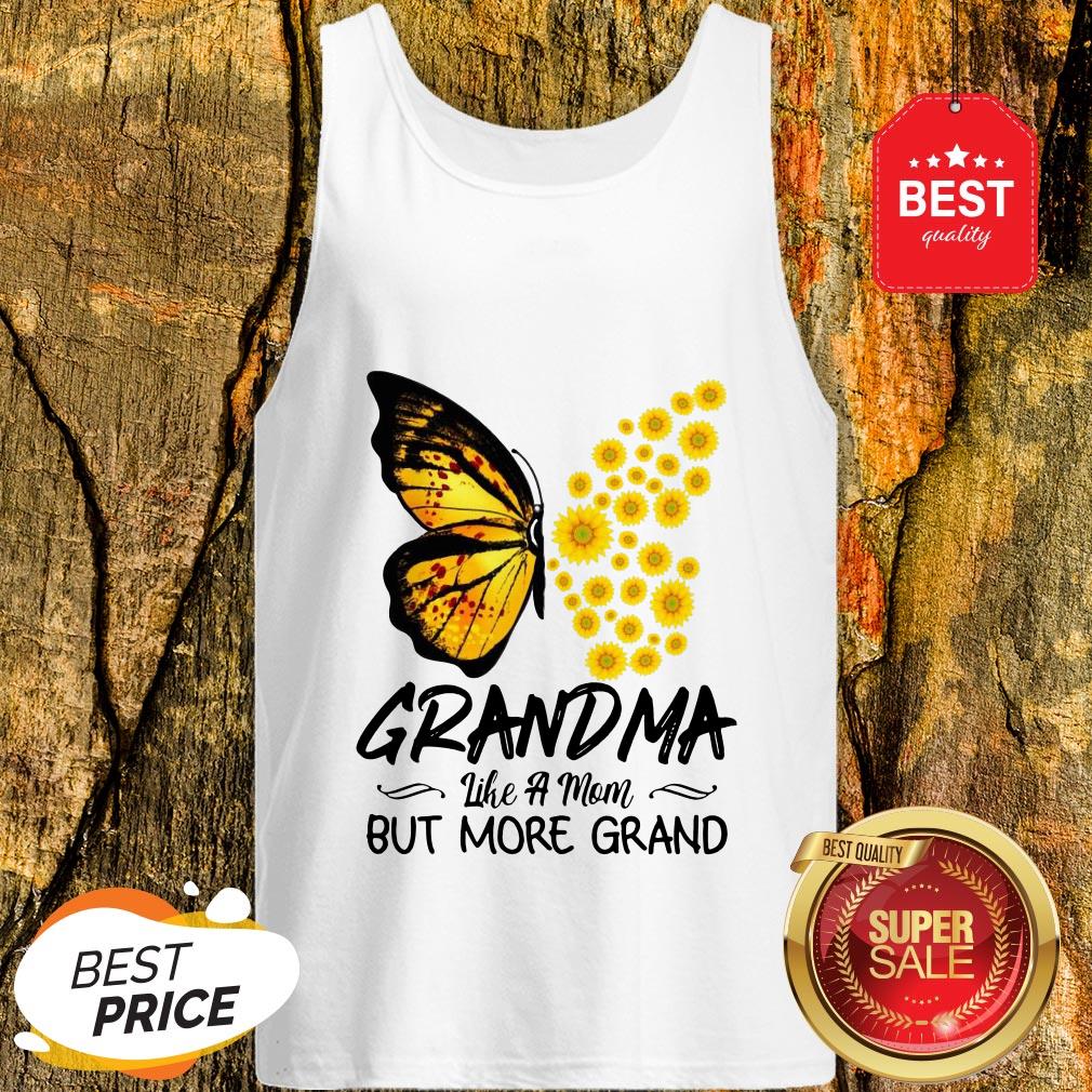 Butterfly And Sunflower Grandma Like A Mom But More Grand Shirt
