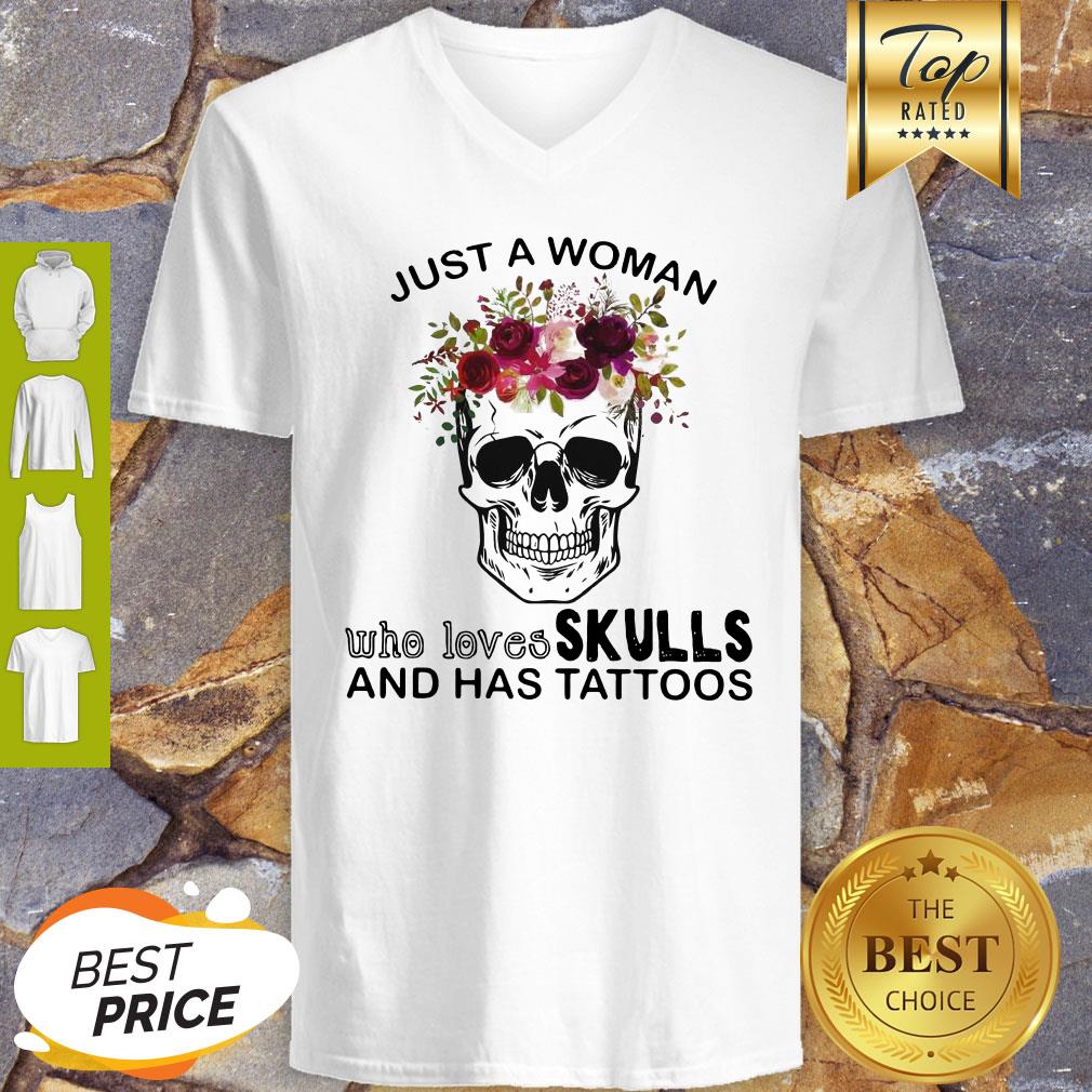 Just A Woman Who Loves Skulls And Has Tattoos Butterflies Shirt