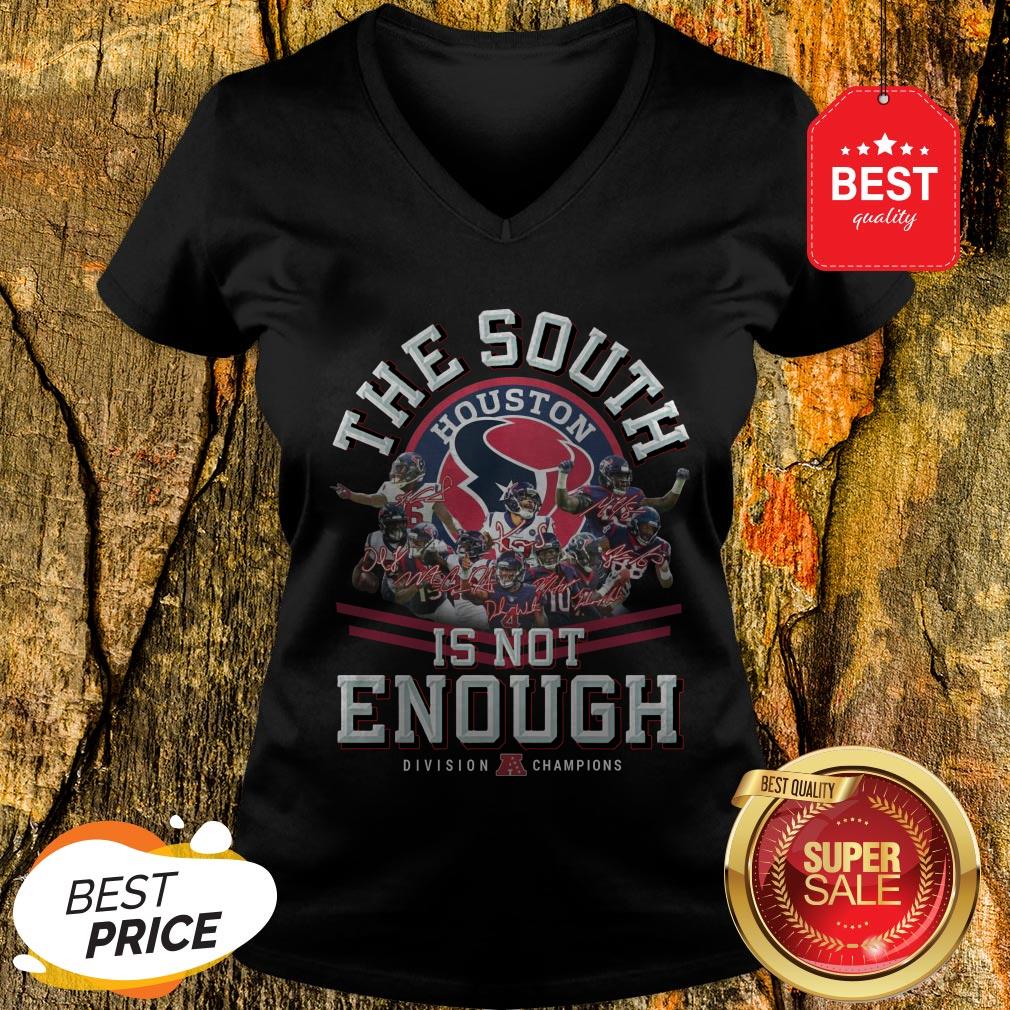 Houston Texas The South Is Not Enough Division Champions Signature Shirt