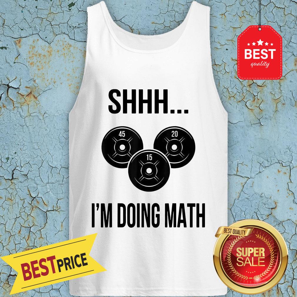 Official Shhh I’m Doing Math Shirt