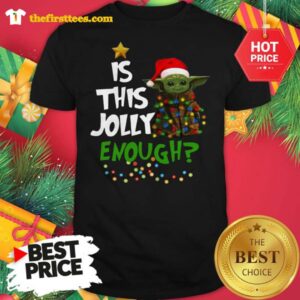 Official Santa Baby Yoda Is This Jolly Enough Christmas Shirt