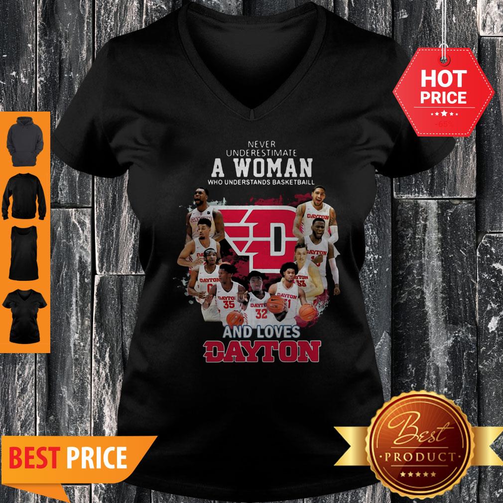 Never Underestimate A Woman Who Understands Basketball And Love Dayton Shirt