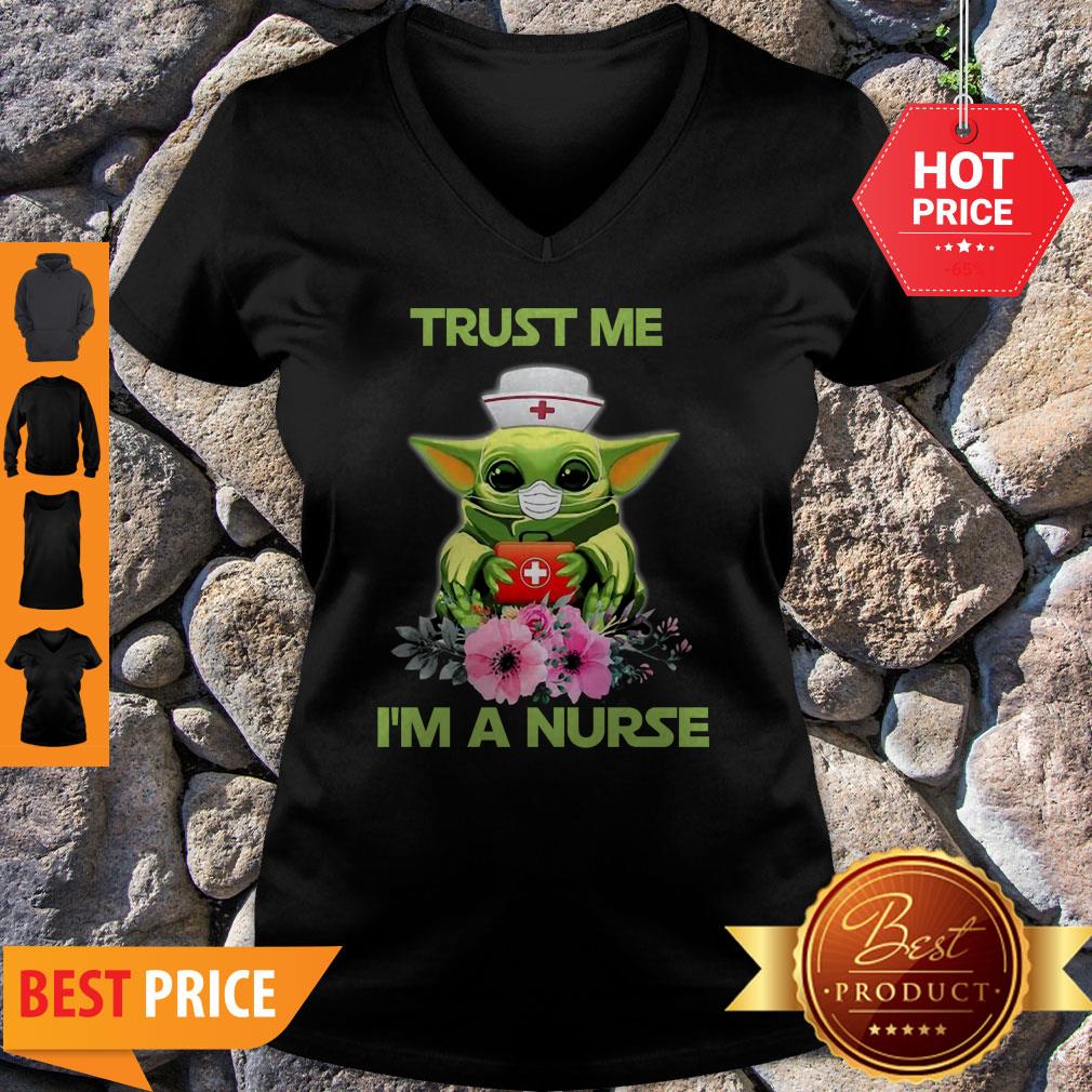 Official Star Wars Baby Yoda Trust Me I’m A Nurse Shirt