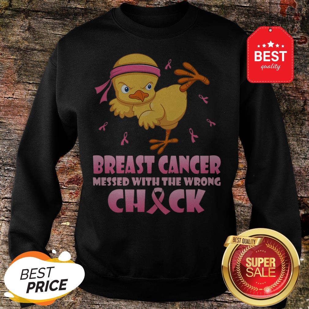 Chicken Breast Cancer Messed With The Wrong Chick Shirt