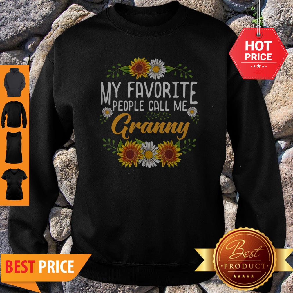 Awesome My Favorite People Call Me Granny Mothers Day Gifts Shirt