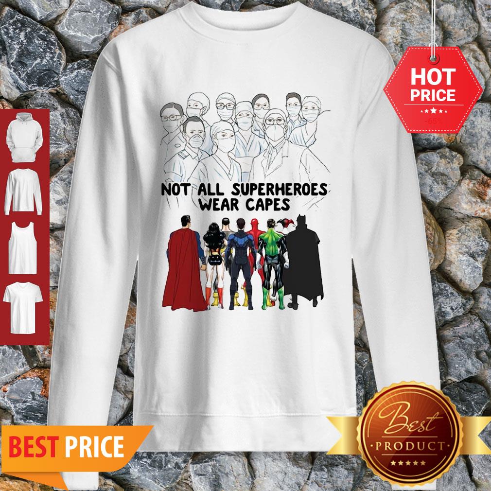 Frontline Staff Not All Superheroes Wear Capes Coronavirus Shirt