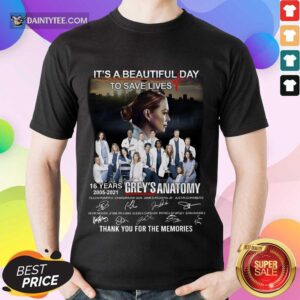 Top Greys Anatomy Its A Beautiful Day To Save Lives 16 Shirt