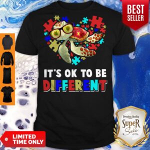 Top Turtle Autism It_s Ok To Be Different Shirt
