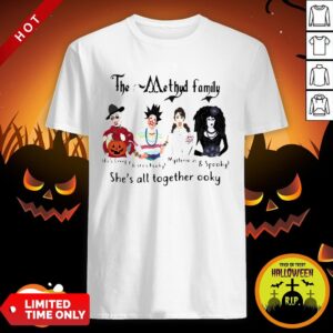 Premium The Method Family She’s All Together Ooky Halloween Shirt