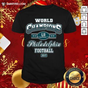 Official World Champion Philadelphia Football DT Adult Shirt