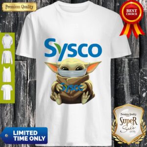 Nice Baby Yoda Mask Sysco Coronavirus Shirt