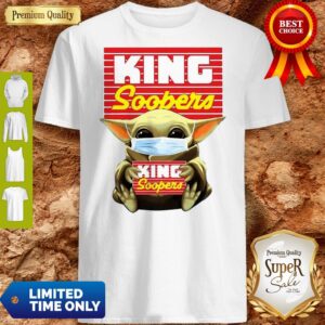 Baby Yoda Mask King Soopers Coronavirus Shirt
