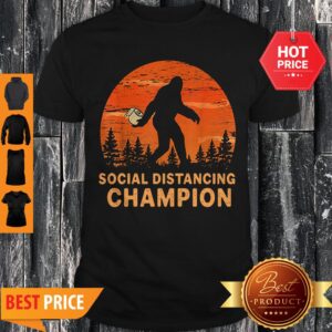 Bigfoot Toilet Paper Social Distancing Champion Sunset Shirt