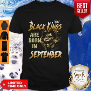Official Lion Black kings are born in September shirt