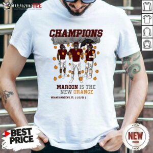 Premium Maroon Is The New Orange Official Shirt