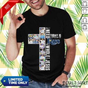 Awesome I Need Rays And Jesus Shirt