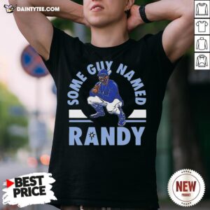 Premium Tampa Bay Shirt Some Guy Named Randy Shirt