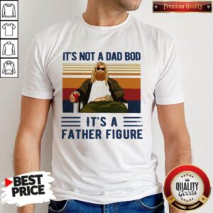 Thor It’s Not A Dad Bod It’s A Father Figure Shirt